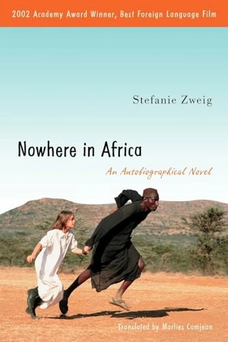 Nowhere in Africa; Stefanie Zweig, Marlies Comjean; 2007