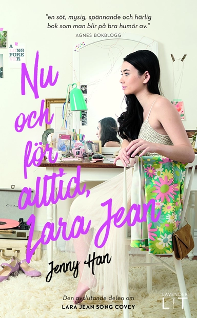 Nu och för alltid, Lara Jean; Jenny Han; 2019