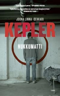 Nukkumatti : rikosromaani; Lars Kepler, Anu Koivunen; 2012