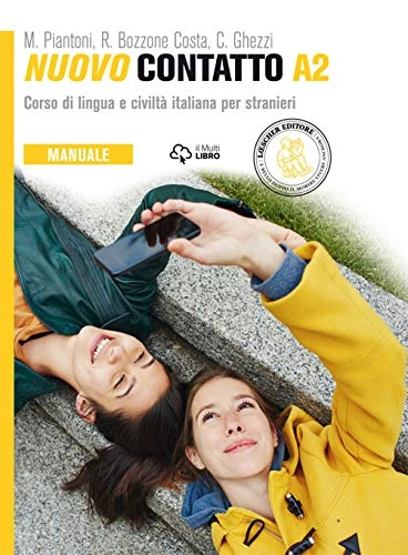 Nuovo contatto A2 : corso di lingua e civiltà per stranieri : manuale; Monica Piantoni; 2014