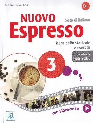 Nuovo espresso 3 : corso di italiano · libro dello studente e esercizi, B1