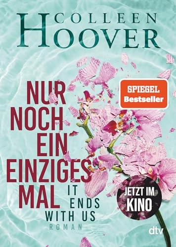 Nur noch ein einziges Mal : Roman