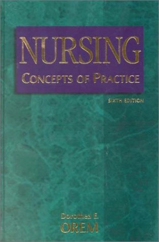 Nursing; Dorotea Orem; 2001