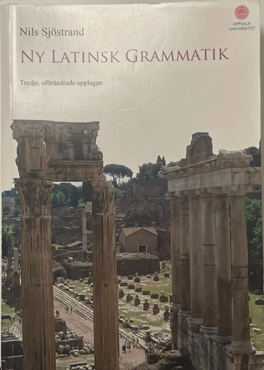 Ny latinsk grammatik; Nils Sjöstrand; 2014