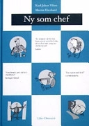 Ny som chef; Karl-Johan Vibits, Martin Eberhard; 2004