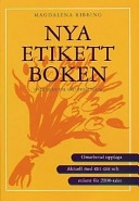Nya etikettboken; Magdalena Ribbing; 1998