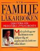 Nya familjeläkarboken : [med självdiagnosscheman]; Charles B. Clayman; 2000