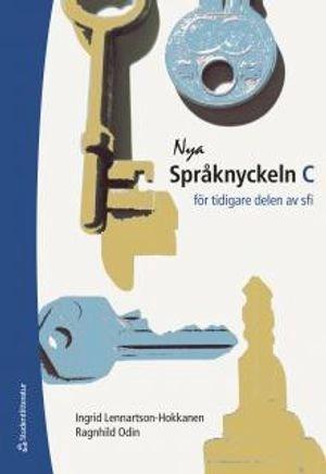 Nya Språknyckeln C - För tidigare delen av sfi