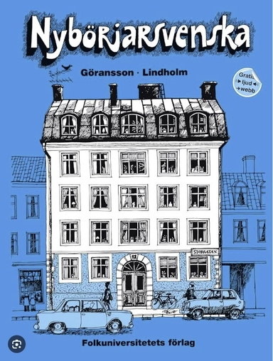 Nybörjarsvenska : nybörjarbok i svenska som främmande språk. · [Lärobok]