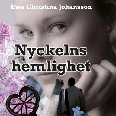 Nyckelns hemlighet; Ewa Christina Johansson, Åsa Carlsson; 2015