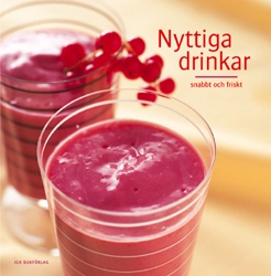 Nyttiga drinkar; ICA Provkök; 2002