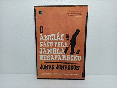 O Ancião que Saiu Pela Janela e Desapareceu