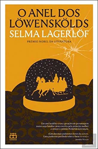 O anel dos Löwenskölds; Selma Lagerlöf, João Reis; 2017