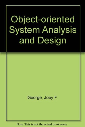 Object-oriented systems analysis and design