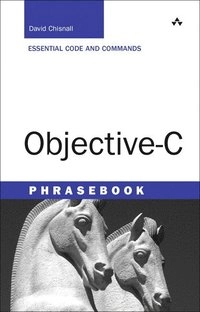Objective-C Phrasebook; David Chisnall; 2011