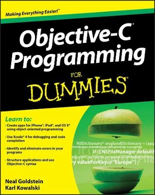 Objective-C Programming For Dummies; Neal Goldstein; 2012
