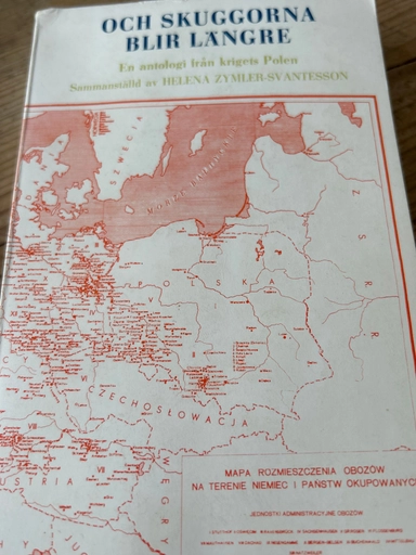 Och skuggorna blir längre : en antologi från krigets Polen; Helena Svantesson, Mira Teeman; 1972