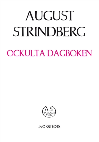Ockulta Dagboken - Kartong med 3 separata band; August Strindberg; 2012