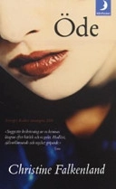 Öde; Christine Falkenland; 2003