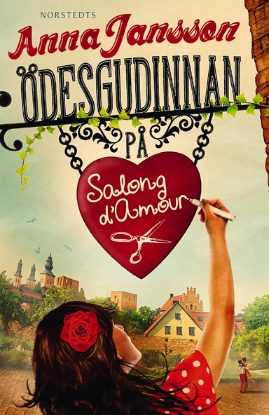 Ödesgudinnan på Salong d'Amour; Anna Jansson; 2014