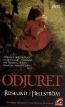 Odjuret; Anders Roslund, Börge Hellström; 2004