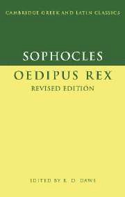 Oedipus Rex; Sofokles, R. D. Dawe; 2006