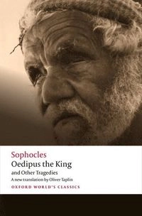 Oedipus the king ; Aias ; Philoctetes ; Oedipus at Colonus