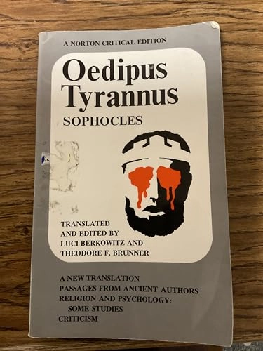 Oedipus tyrannus : a new translation, passages from ancient authors, religion and psychology : some studies, criticism; Sofokles; 1970