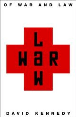 Of war and law; David Kennedy; 2006