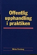 Offentlig upphandling i praktiken; Niclas Forsberg; 1998