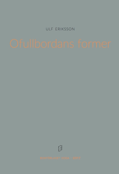 Ofullbordans former