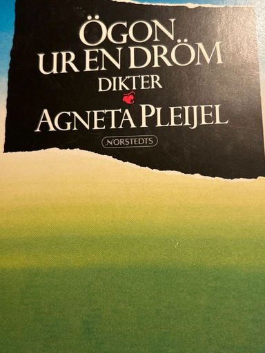Ögon ur en dröm : dikter; Agneta Pleijel; 1984