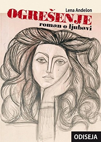 Ogrešenje : roman o ljubavi; Lena Andersson, Suzana Živković; 2015