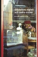 Olikhetens region och andra essäer