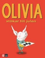 Olivia stökar till julen; Ian Falconer; 2008
