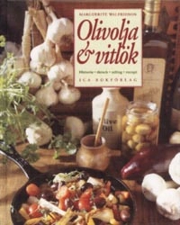 Olivolja & vitlök; Marguerite Walfridson; 1996