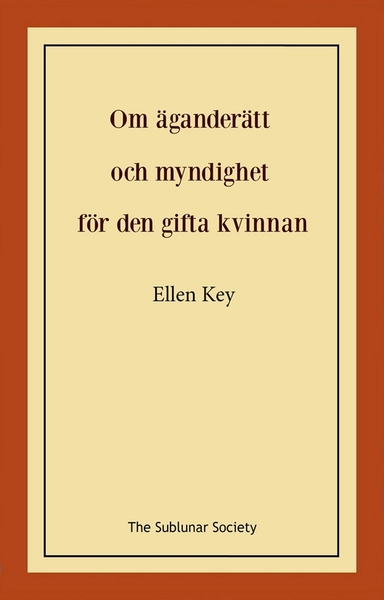 Om äganderätt och myndighet för den gifta kvinnan