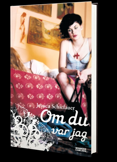Om du var jag; Jessica Schiefauer; 2009