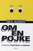 Om en pojke; Nick Hornby; 1998