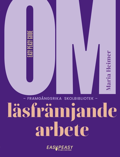 Om framgångsrika skolbibliotek : läsfrämjande arbete