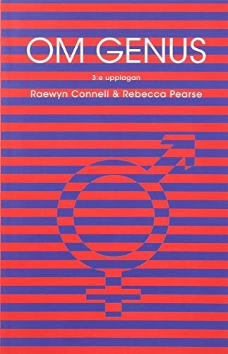 Om genus; Raewyn Connell, Rebecca Pearse; 2015