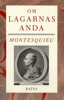 Om lagarnas anda; Charles-Louis de Secondat Montesquieu; 1998