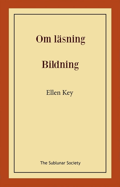 Om läsning ; Bildning