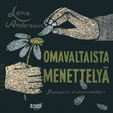 Omavaltaista menettelyä; Lena Andersson, Anna Saksman; 2020