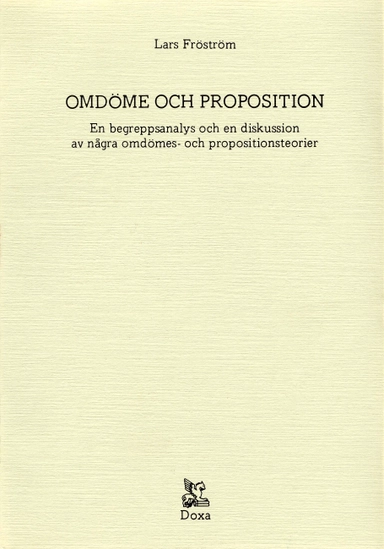 Omdöme och proposition - En begreppsanalys och en diskussion av några omdöm