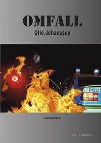 Omfall; Olle Johansson; 2013