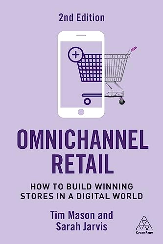 Omnichannel Retail; Tim Mason, Sarah Jarvis; 2023