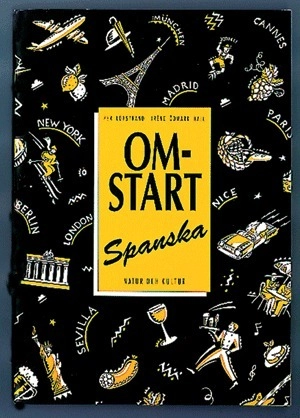 Omstart - spanska Övningsbok; Per Löfstrand, Iréne Ödmark Hall; 1994