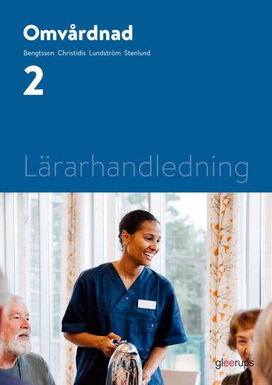 Omvårdnad 2, lärarhandledning