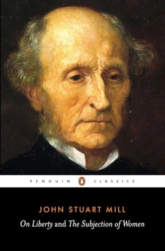 On liberty and The subjection of women